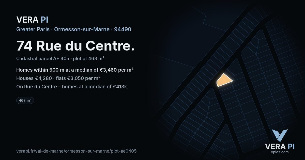 74 Rue du Centre, Ormesson-sur-Marne at night – the plot lit, the parcels around coloured by the prices near them