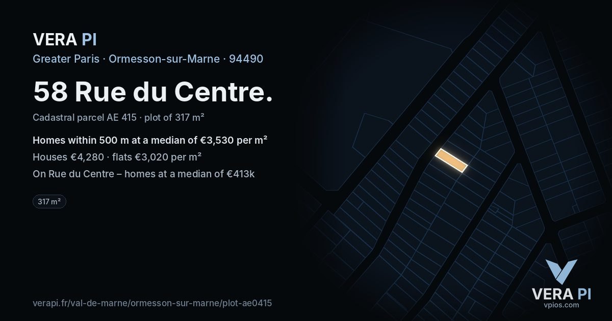 58 Rue du Centre, Ormesson-sur-Marne at night – the plot lit, the parcels around coloured by the prices near them