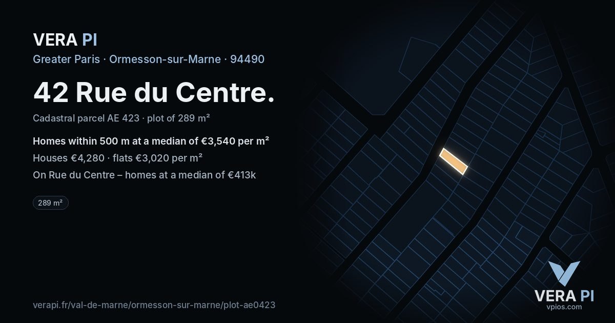 42 Rue du Centre, Ormesson-sur-Marne at night – the plot lit, the parcels around coloured by the prices near them