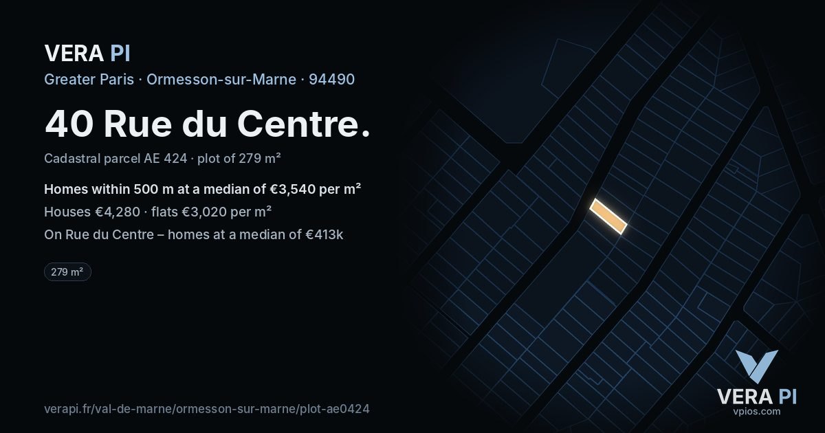 40 Rue du Centre, Ormesson-sur-Marne at night – the plot lit, the parcels around coloured by the prices near them