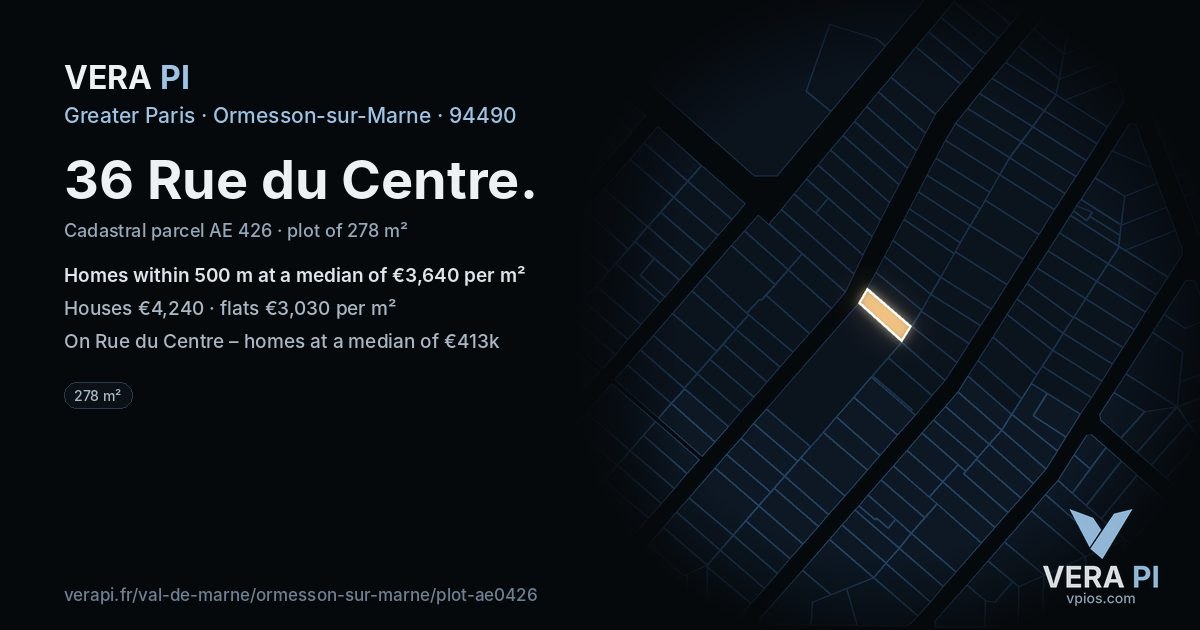 36 Rue du Centre, Ormesson-sur-Marne at night – the plot lit, the parcels around coloured by the prices near them