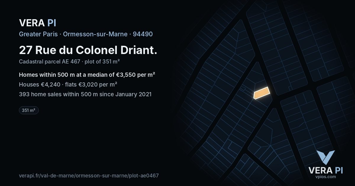 27 Rue du Colonel Driant, Ormesson-sur-Marne at night – the plot lit, the parcels around coloured by the prices near them