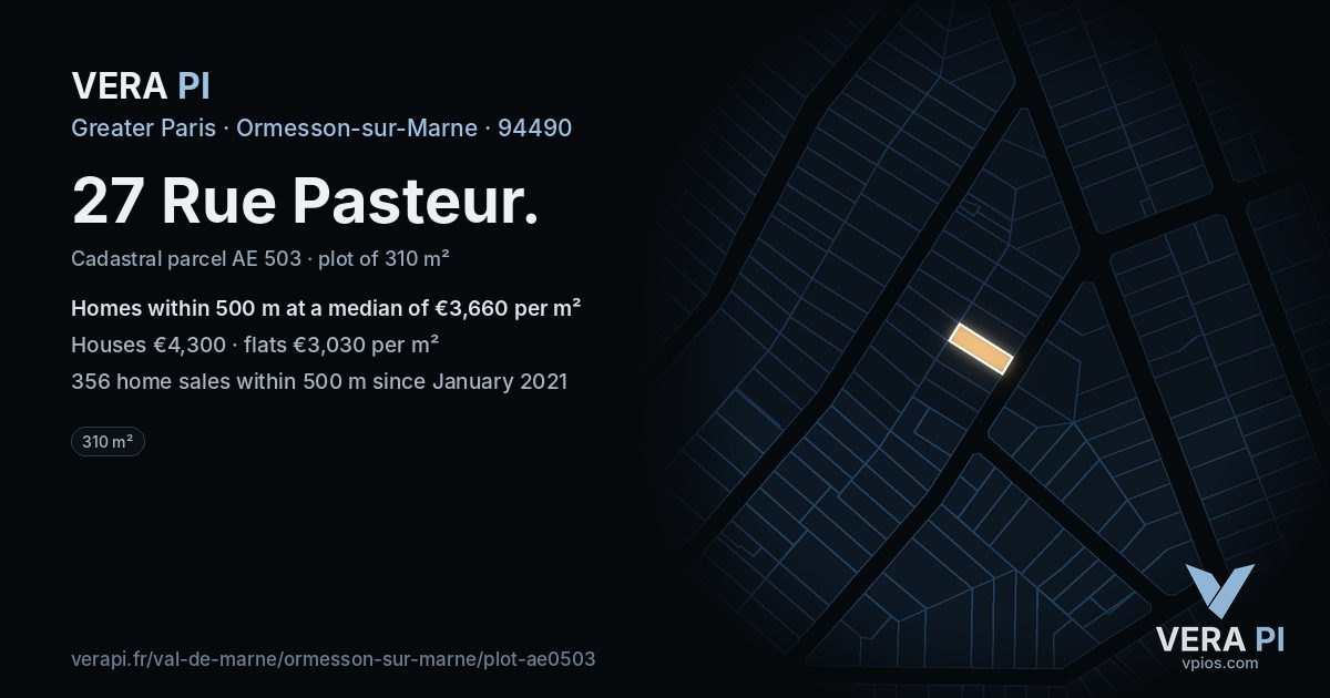 27 Rue Pasteur, Ormesson-sur-Marne at night – the plot lit, the parcels around coloured by the prices near them