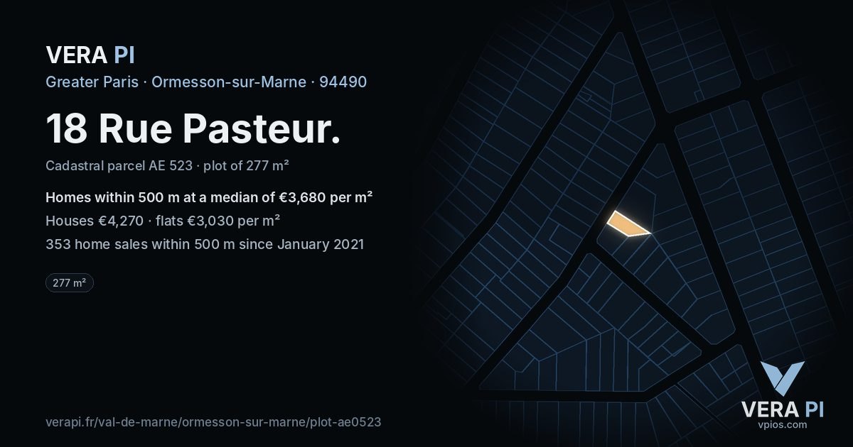 18 Rue Pasteur, Ormesson-sur-Marne at night – the plot lit, the parcels around coloured by the prices near them