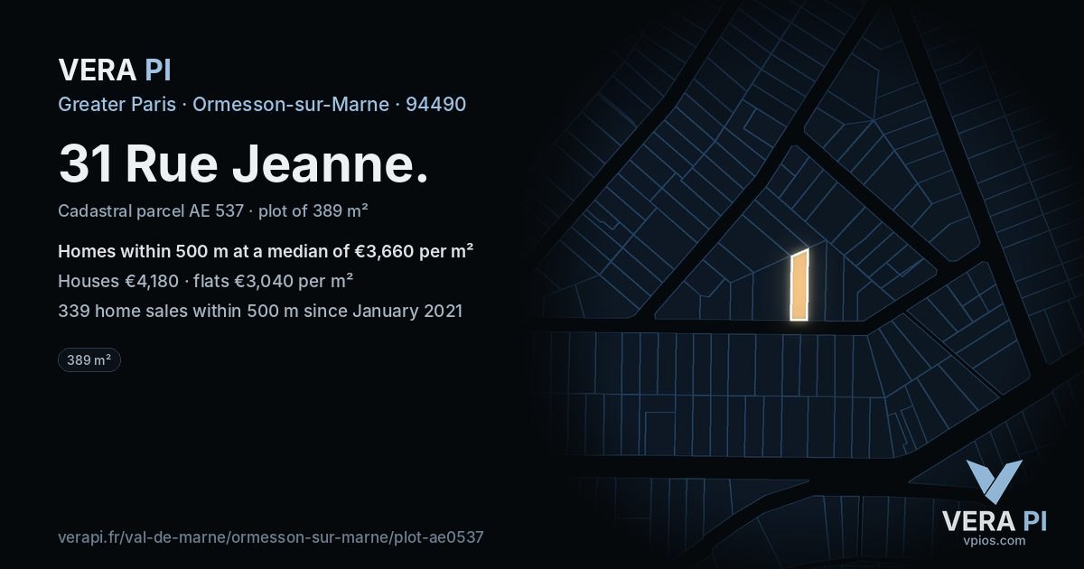 31 Rue Jeanne, Ormesson-sur-Marne at night – the plot lit, the parcels around coloured by the prices near them