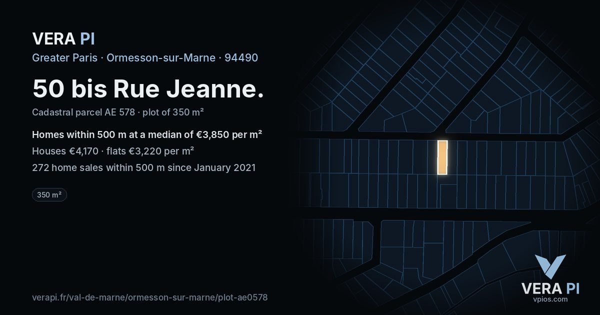 50 bis Rue Jeanne, Ormesson-sur-Marne at night – the plot lit, the parcels around coloured by the prices near them