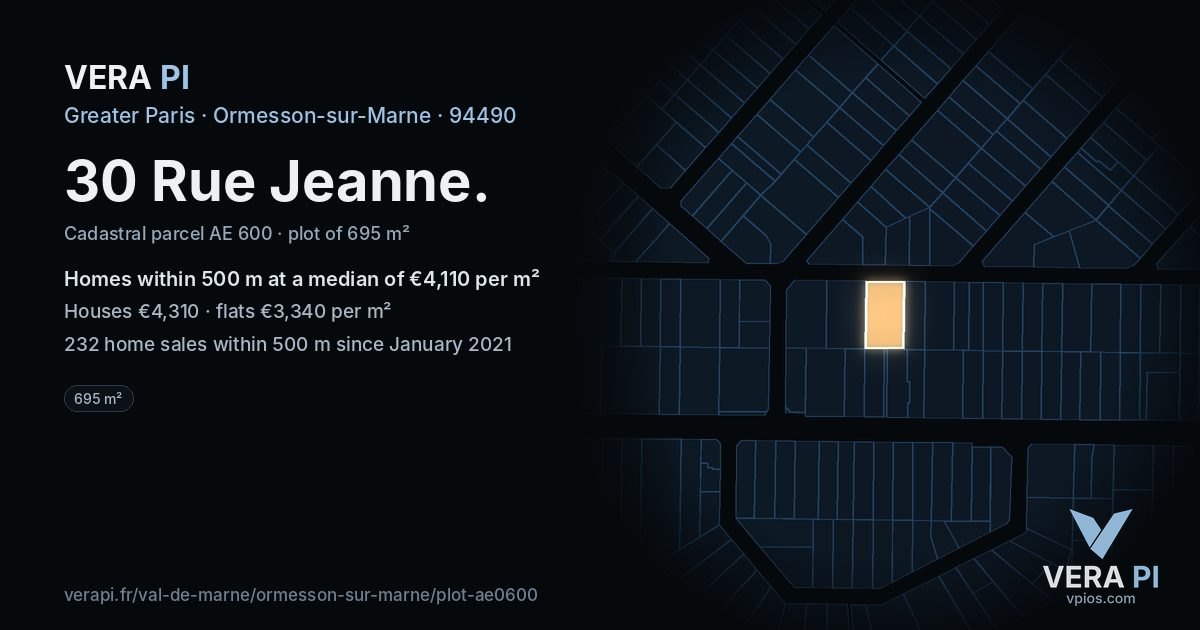 30 Rue Jeanne, Ormesson-sur-Marne at night – the plot lit, the parcels around coloured by the prices near them