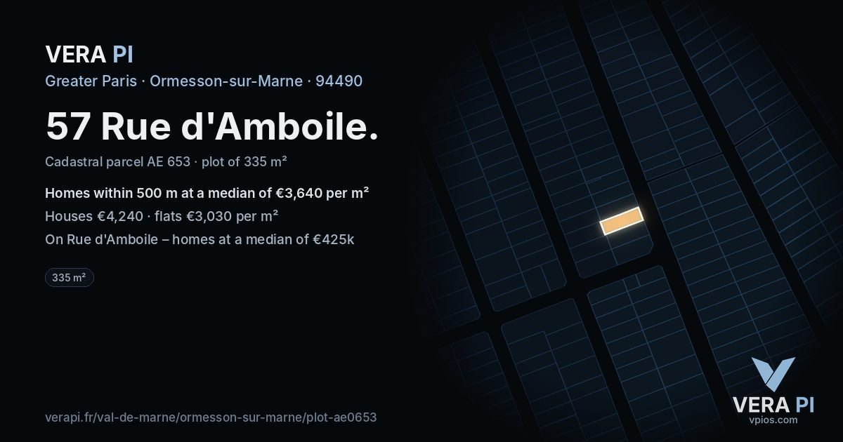 57 Rue d'Amboile, Ormesson-sur-Marne at night – the plot lit, the parcels around coloured by the prices near them