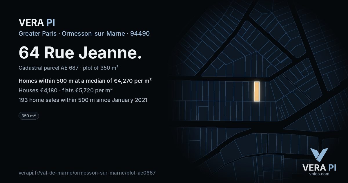 64 Rue Jeanne, Ormesson-sur-Marne at night – the plot lit, the parcels around coloured by the prices near them