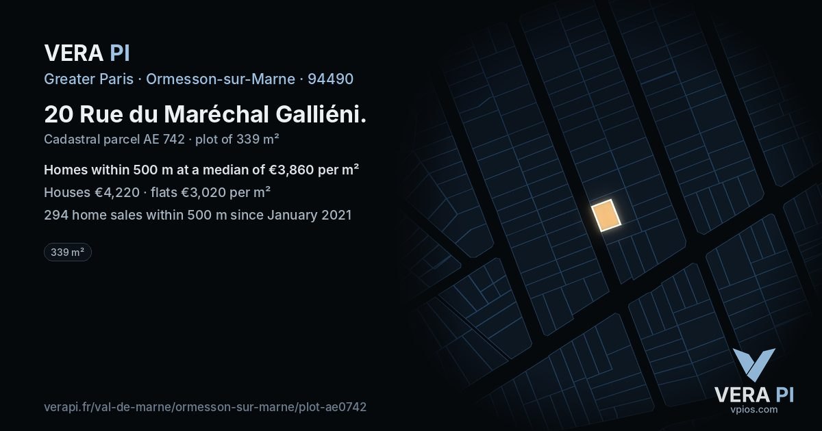 20 Rue du Maréchal Galliéni, Ormesson-sur-Marne at night – the plot lit, the parcels around coloured by the prices near them