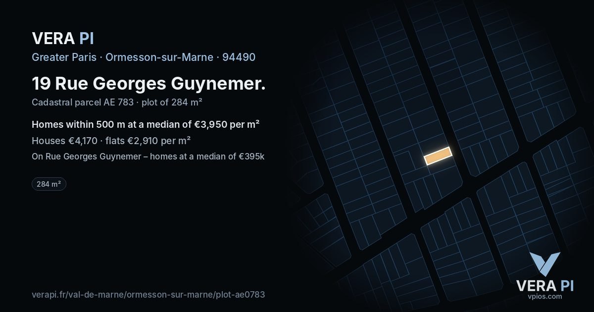 19 Rue Georges Guynemer, Ormesson-sur-Marne at night – the plot lit, the parcels around coloured by the prices near them