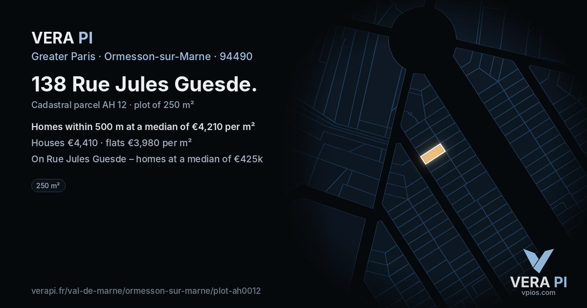 138 Rue Jules Guesde, Ormesson-sur-Marne at night – the plot lit, the parcels around coloured by the prices near them