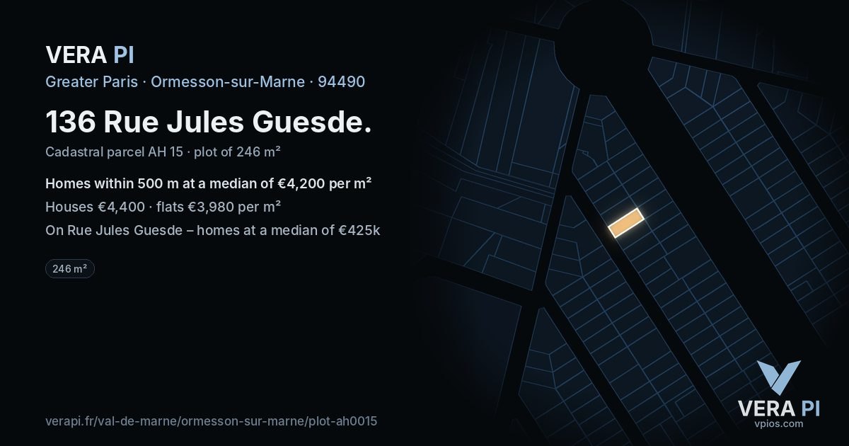 136 Rue Jules Guesde, Ormesson-sur-Marne at night – the plot lit, the parcels around coloured by the prices near them