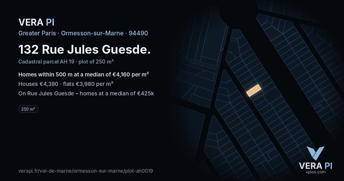132 Rue Jules Guesde, Ormesson-sur-Marne at night – the plot lit, the parcels around coloured by the prices near them