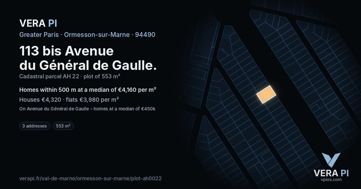 113 bis Avenue du Général de Gaulle, Ormesson-sur-Marne at night – the plot lit, the parcels around coloured by the prices near them