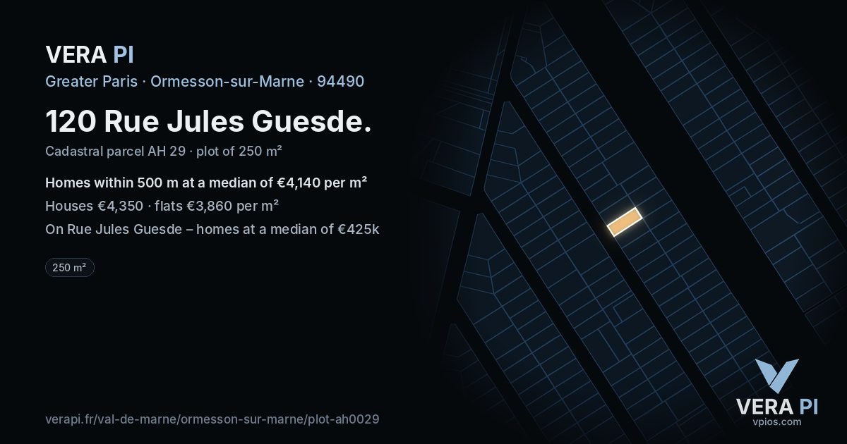 120 Rue Jules Guesde, Ormesson-sur-Marne at night – the plot lit, the parcels around coloured by the prices near them