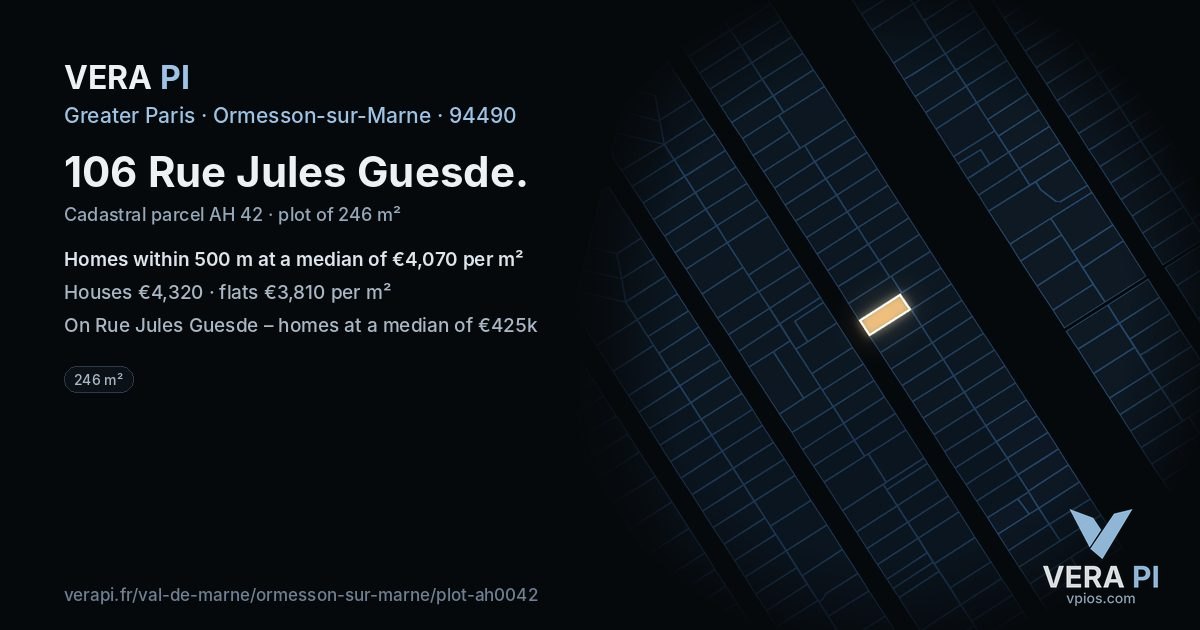 106 Rue Jules Guesde, Ormesson-sur-Marne at night – the plot lit, the parcels around coloured by the prices near them