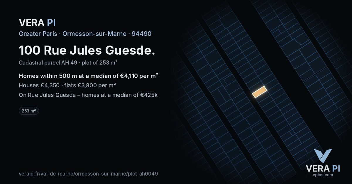 100 Rue Jules Guesde, Ormesson-sur-Marne at night – the plot lit, the parcels around coloured by the prices near them
