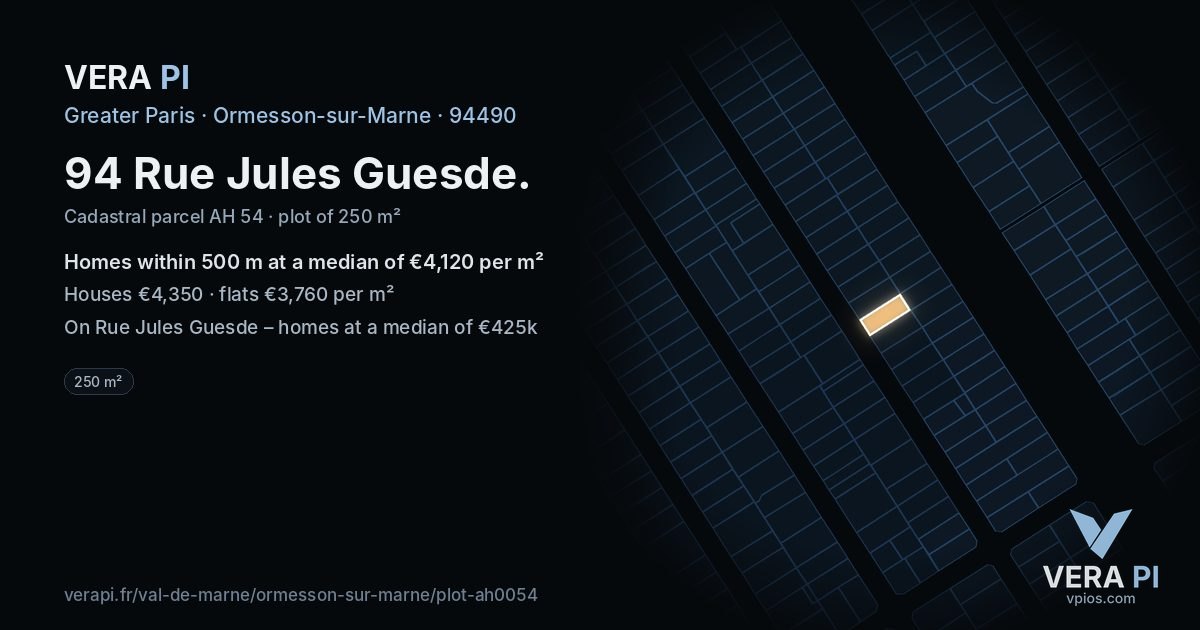 94 Rue Jules Guesde, Ormesson-sur-Marne at night – the plot lit, the parcels around coloured by the prices near them