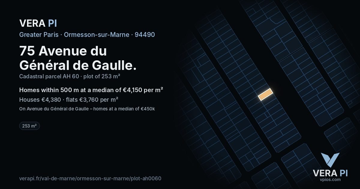 75 Avenue du Général de Gaulle, Ormesson-sur-Marne at night – the plot lit, the parcels around coloured by the prices near them