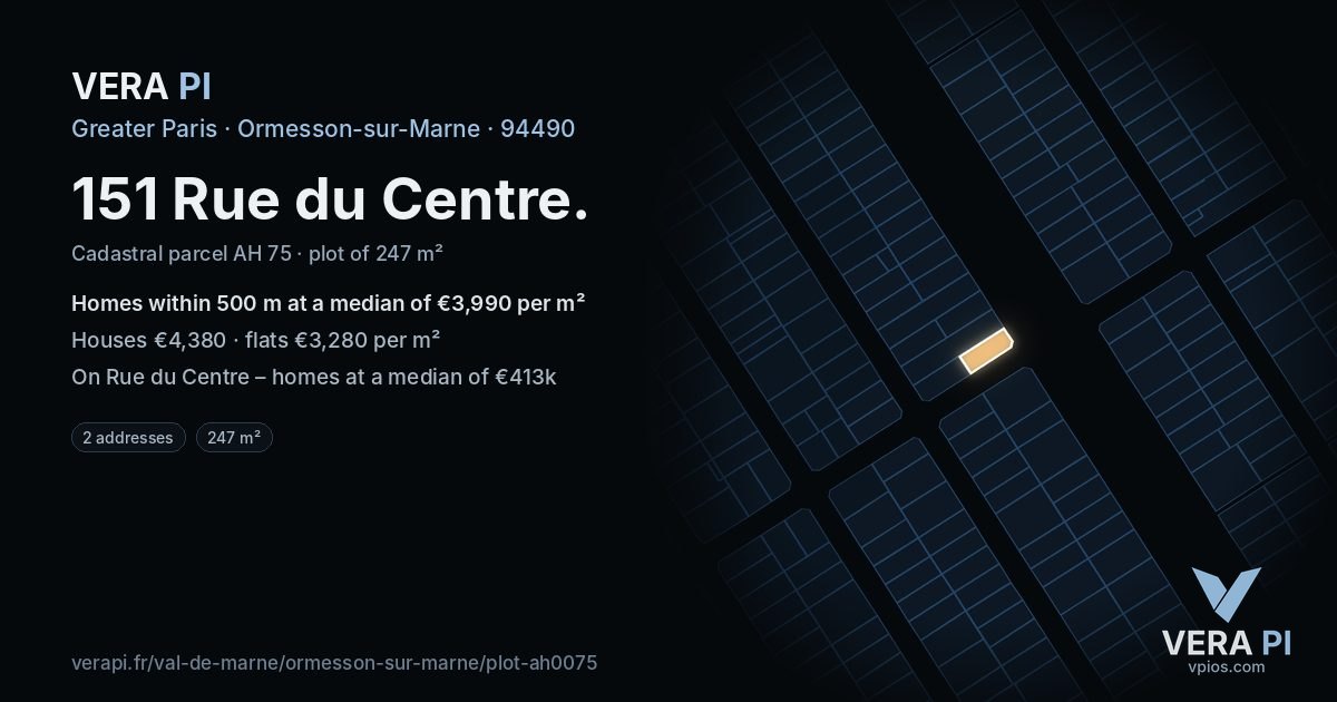 151 Rue du Centre, Ormesson-sur-Marne at night – the plot lit, the parcels around coloured by the prices near them