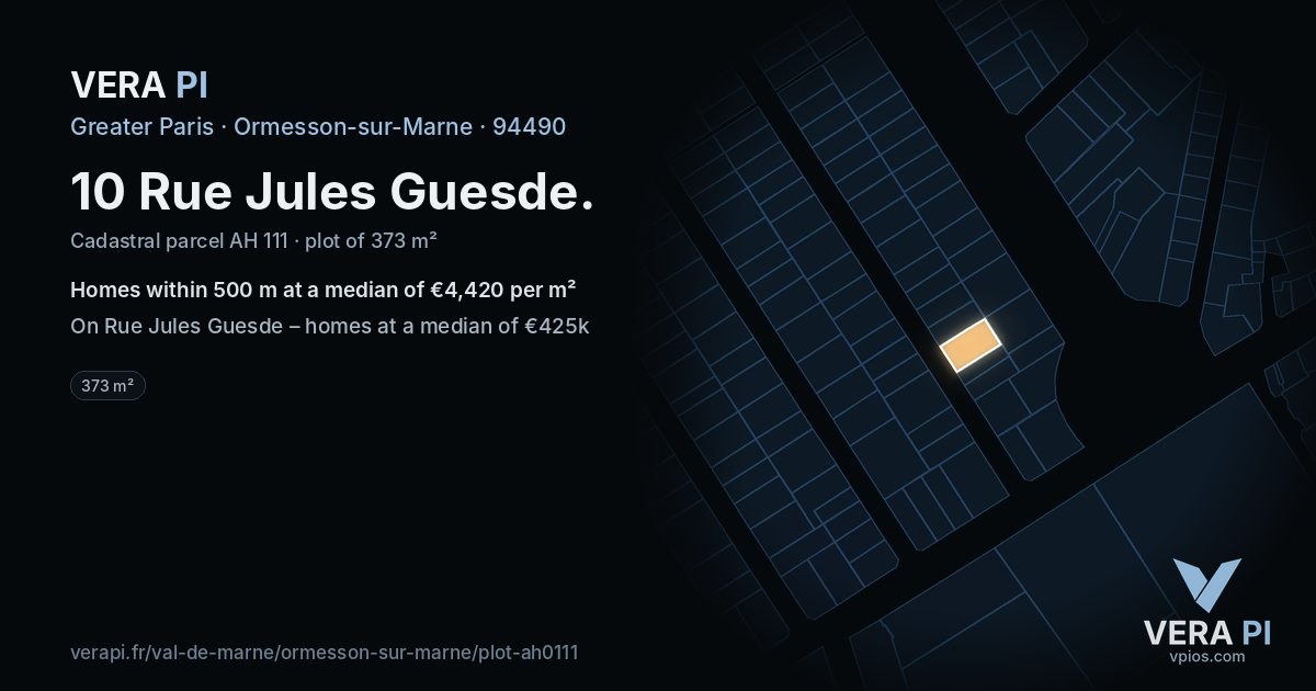 10 Rue Jules Guesde, Ormesson-sur-Marne at night – the plot lit, the parcels around coloured by the prices near them