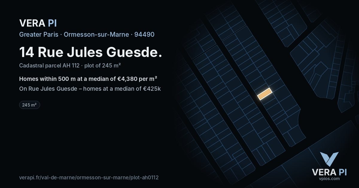 14 Rue Jules Guesde, Ormesson-sur-Marne at night – the plot lit, the parcels around coloured by the prices near them