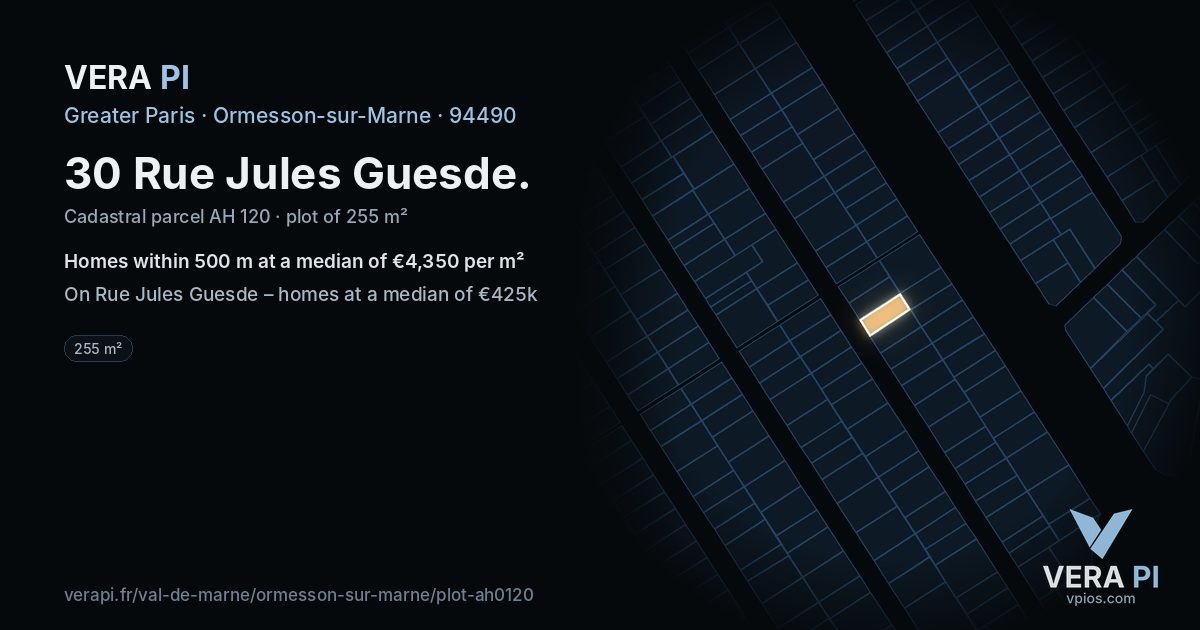30 Rue Jules Guesde, Ormesson-sur-Marne at night – the plot lit, the parcels around coloured by the prices near them