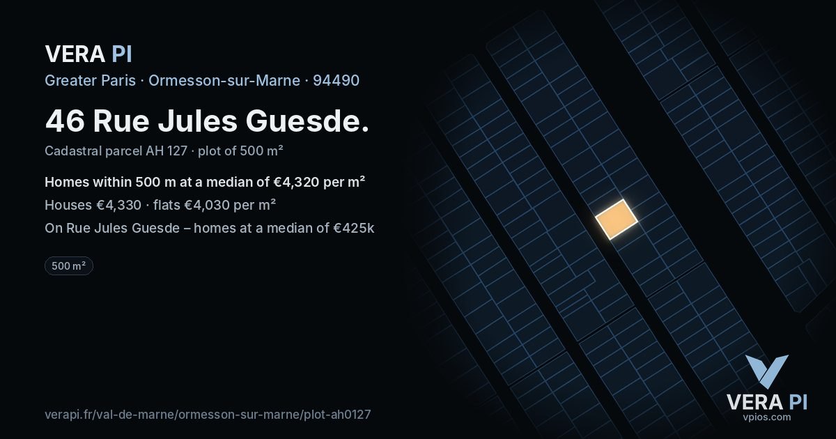 46 Rue Jules Guesde, Ormesson-sur-Marne at night – the plot lit, the parcels around coloured by the prices near them