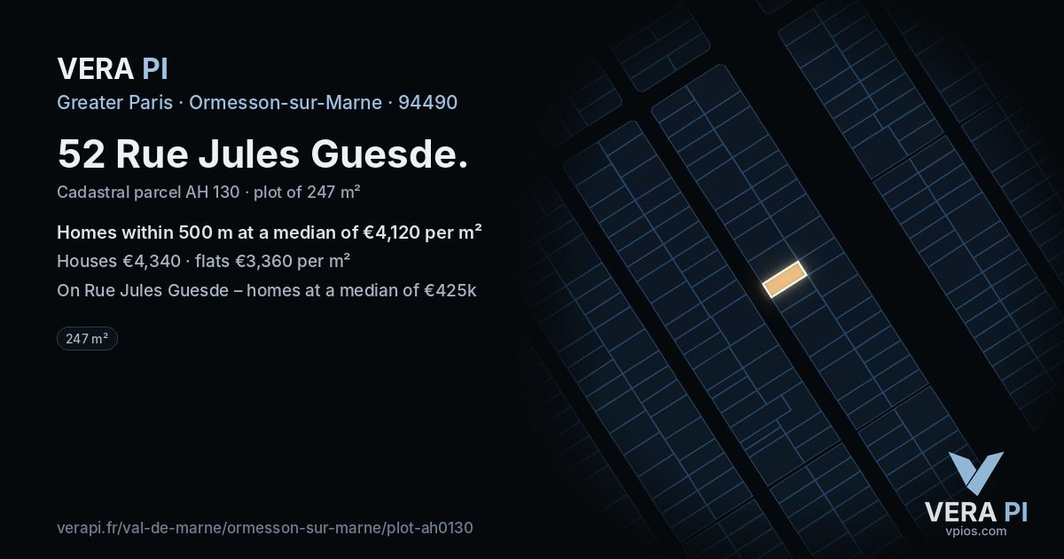 52 Rue Jules Guesde, Ormesson-sur-Marne at night – the plot lit, the parcels around coloured by the prices near them