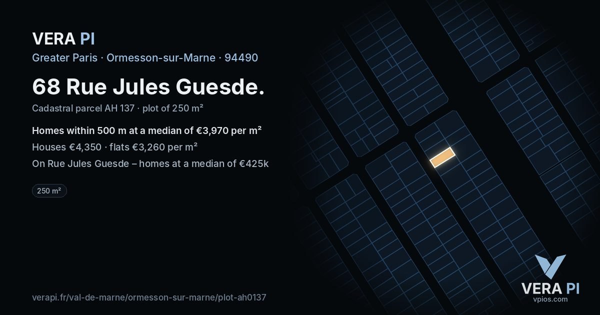 68 Rue Jules Guesde, Ormesson-sur-Marne at night – the plot lit, the parcels around coloured by the prices near them