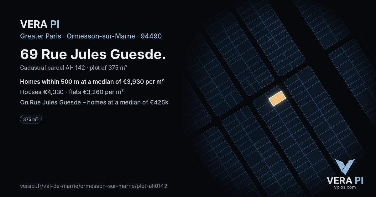 69 Rue Jules Guesde, Ormesson-sur-Marne at night – the plot lit, the parcels around coloured by the prices near them