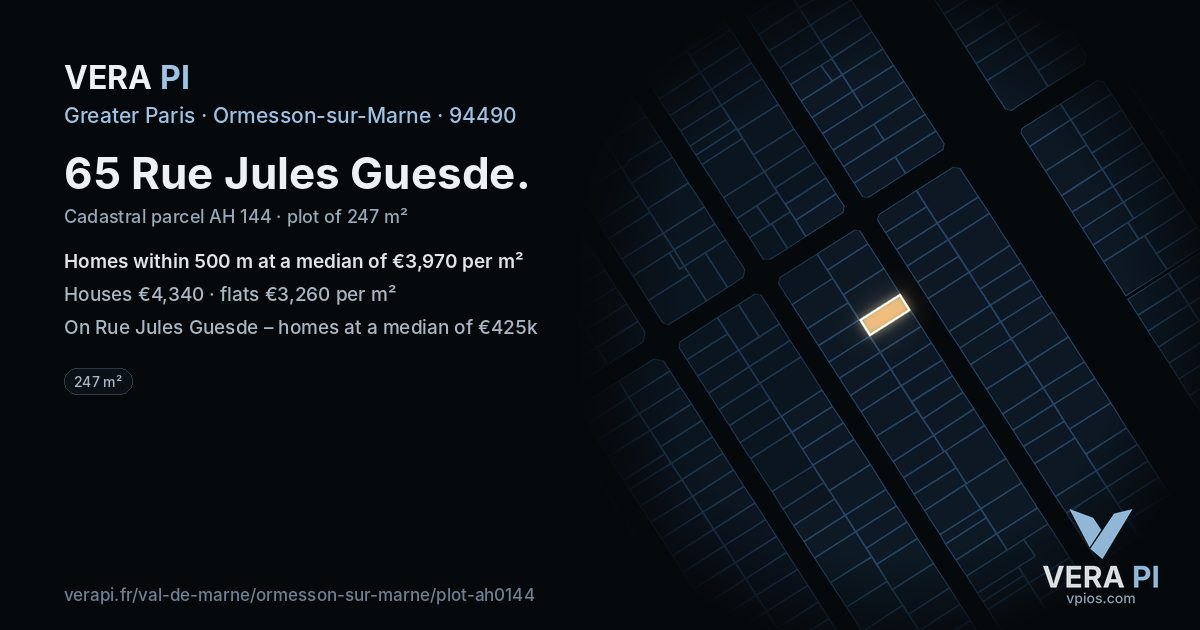 65 Rue Jules Guesde, Ormesson-sur-Marne at night – the plot lit, the parcels around coloured by the prices near them