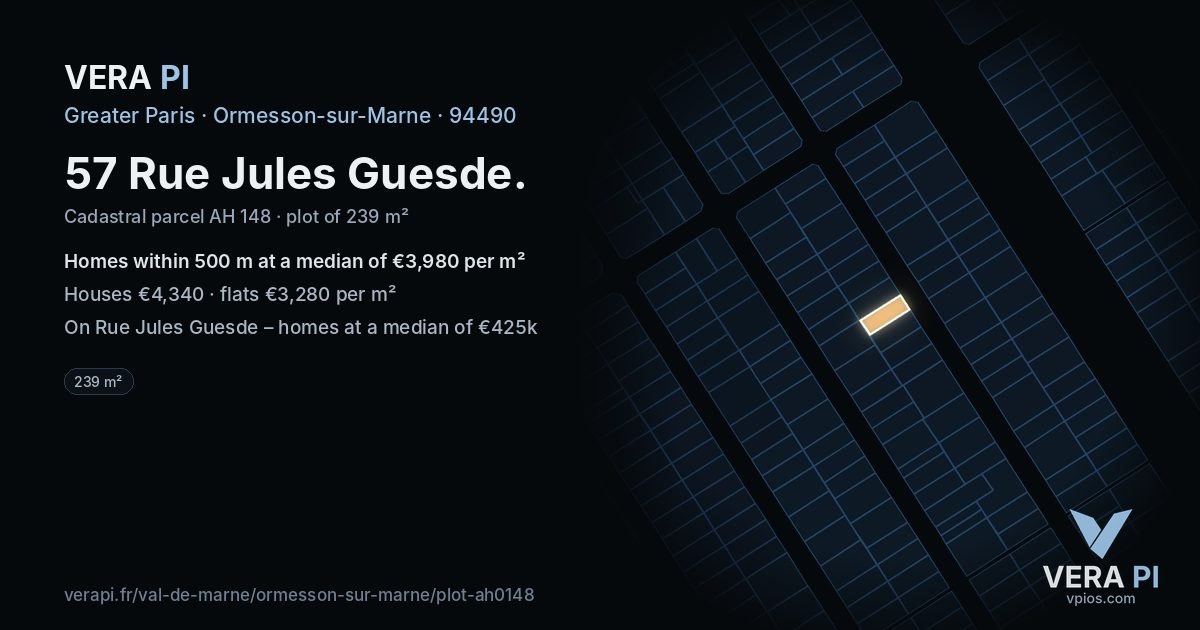 57 Rue Jules Guesde, Ormesson-sur-Marne at night – the plot lit, the parcels around coloured by the prices near them