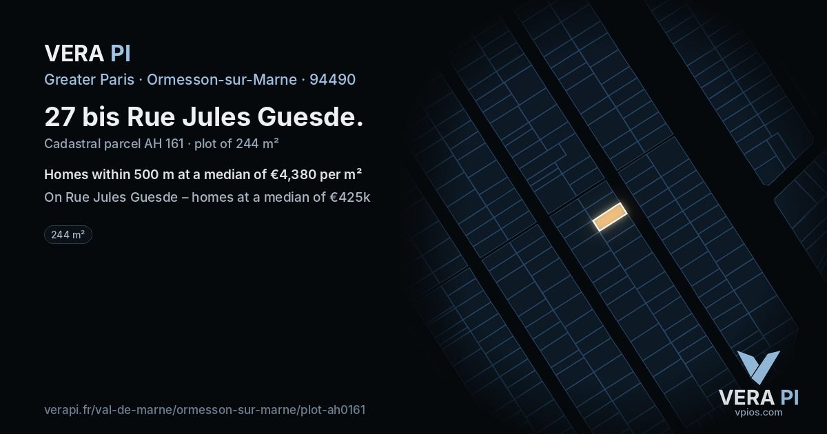 27 bis Rue Jules Guesde, Ormesson-sur-Marne at night – the plot lit, the parcels around coloured by the prices near them