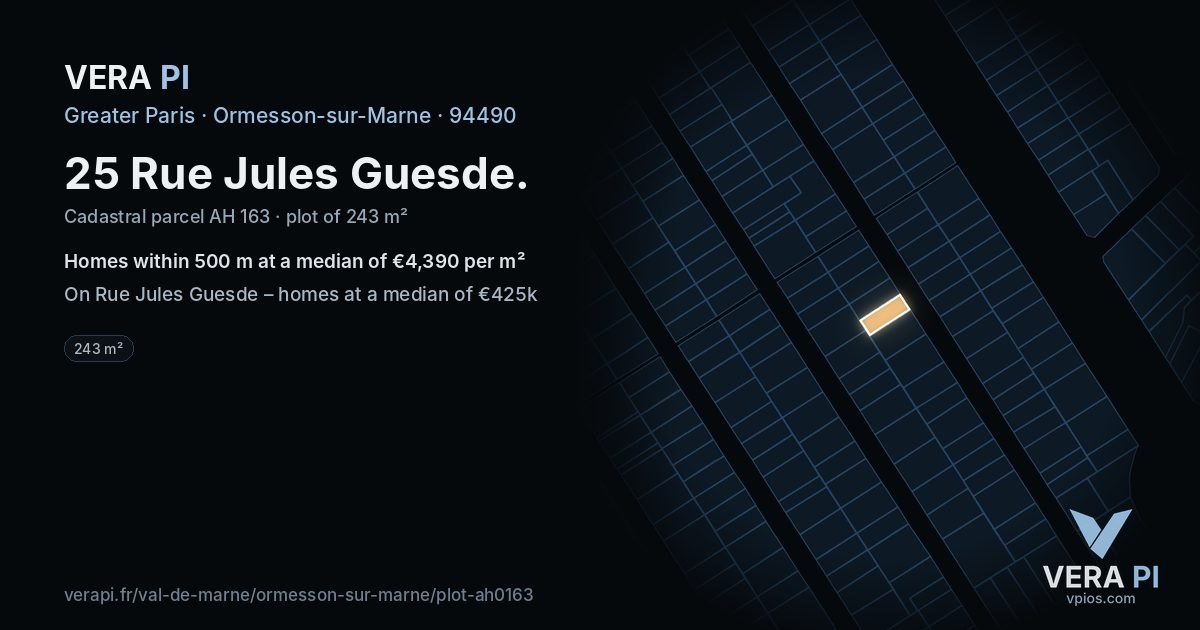 25 Rue Jules Guesde, Ormesson-sur-Marne at night – the plot lit, the parcels around coloured by the prices near them