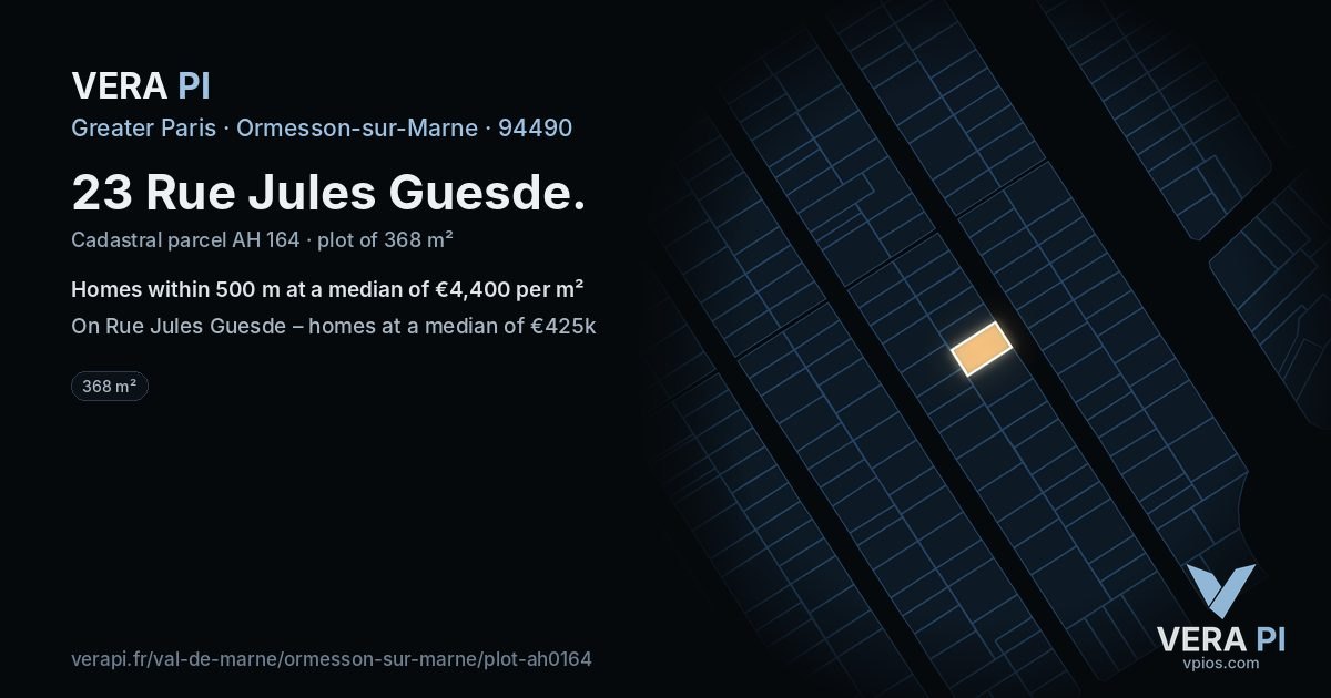 23 Rue Jules Guesde, Ormesson-sur-Marne at night – the plot lit, the parcels around coloured by the prices near them