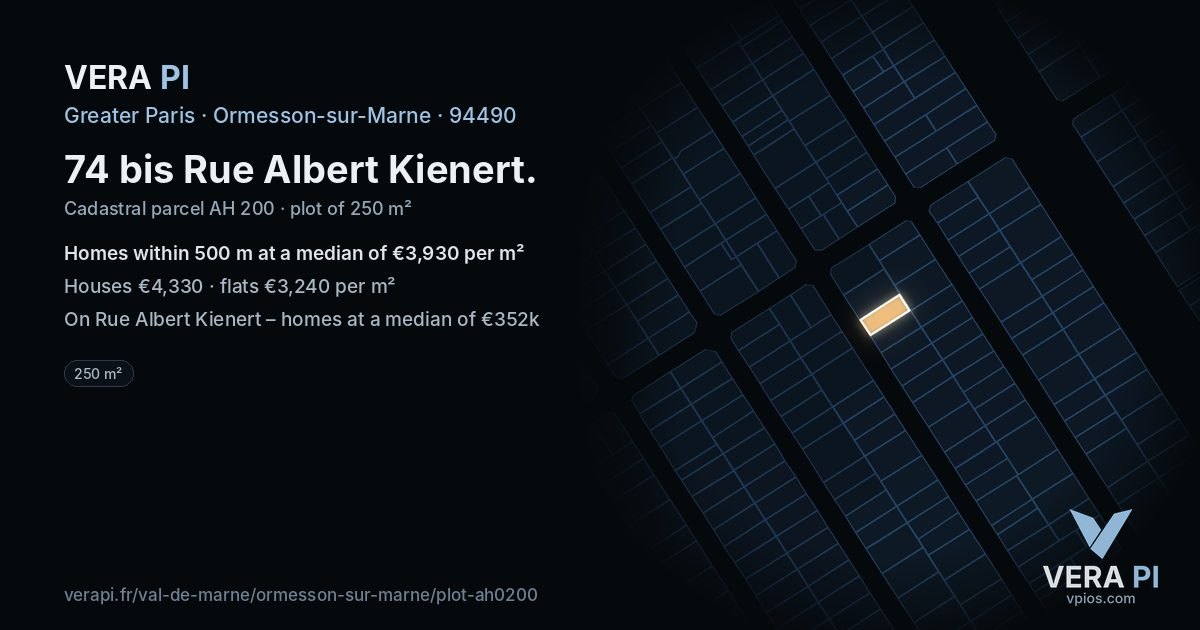74 bis Rue Albert Kienert, Ormesson-sur-Marne at night – the plot lit, the parcels around coloured by the prices near them
