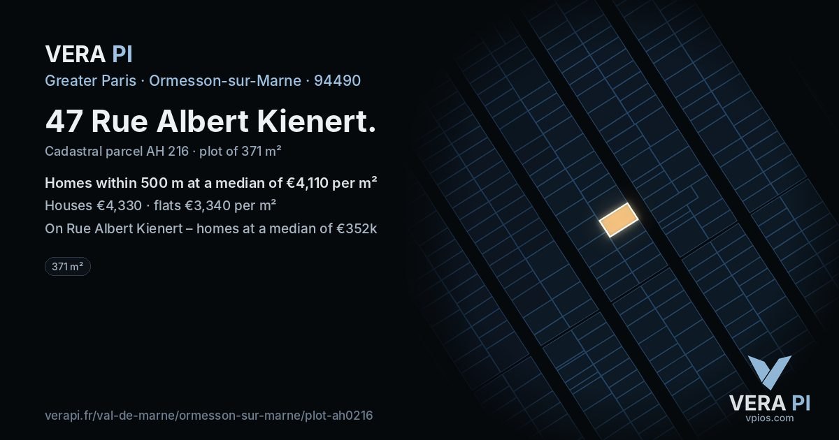 47 Rue Albert Kienert, Ormesson-sur-Marne at night – the plot lit, the parcels around coloured by the prices near them