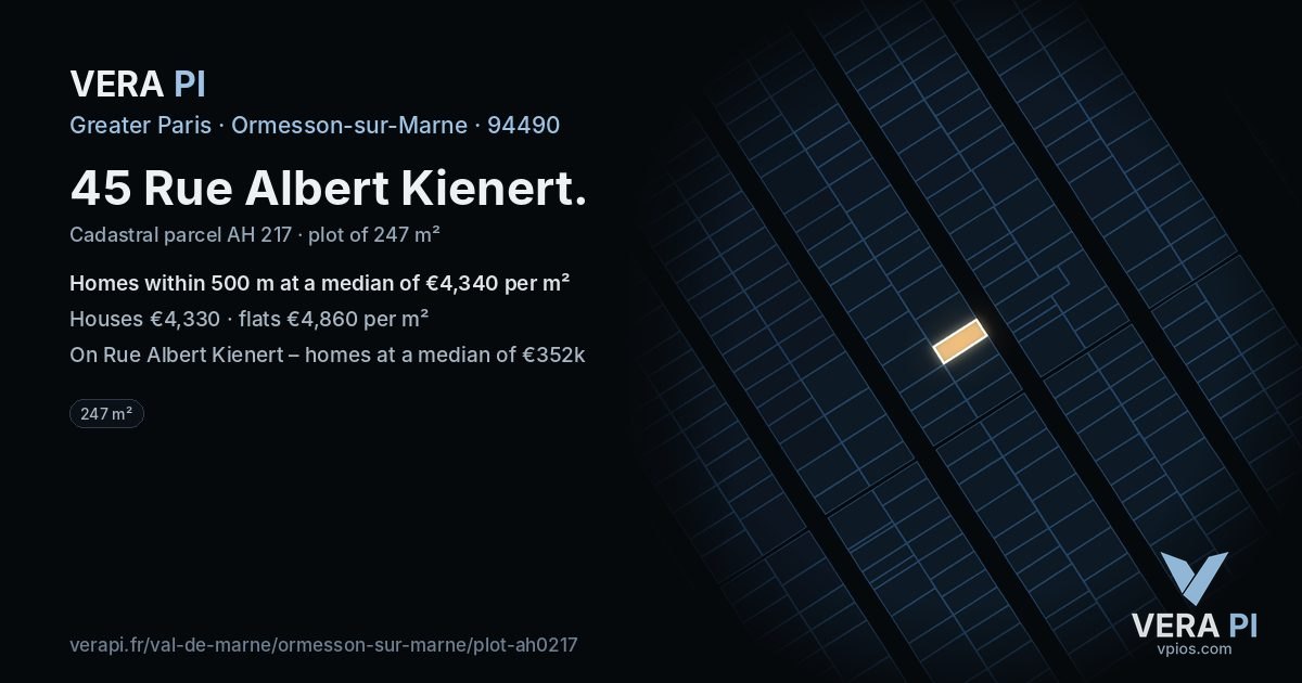 45 Rue Albert Kienert, Ormesson-sur-Marne at night – the plot lit, the parcels around coloured by the prices near them