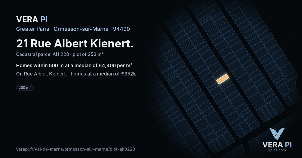 21 Rue Albert Kienert, Ormesson-sur-Marne at night – the plot lit, the parcels around coloured by the prices near them