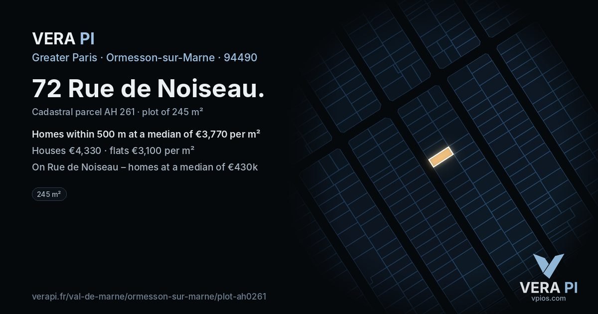 72 Rue de Noiseau, Ormesson-sur-Marne at night – the plot lit, the parcels around coloured by the prices near them