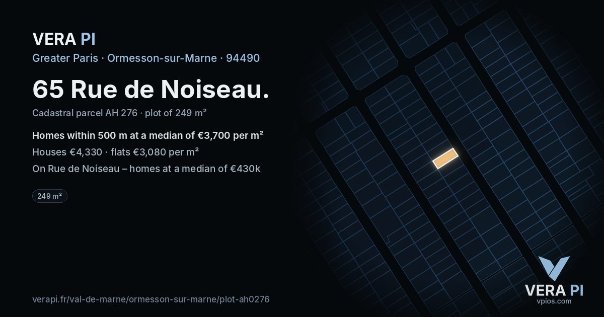 65 Rue de Noiseau, Ormesson-sur-Marne at night – the plot lit, the parcels around coloured by the prices near them