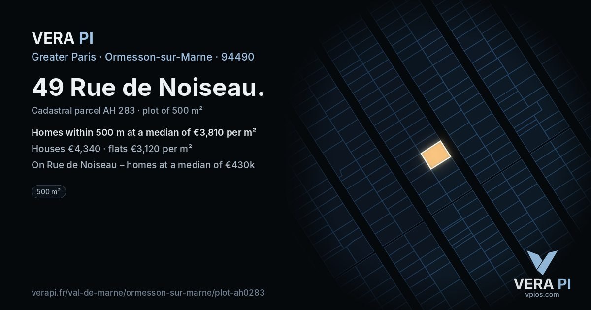 49 Rue de Noiseau, Ormesson-sur-Marne at night – the plot lit, the parcels around coloured by the prices near them