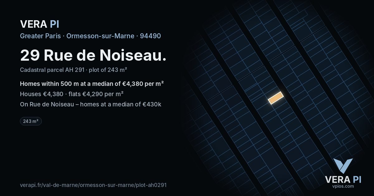 29 Rue de Noiseau, Ormesson-sur-Marne at night – the plot lit, the parcels around coloured by the prices near them