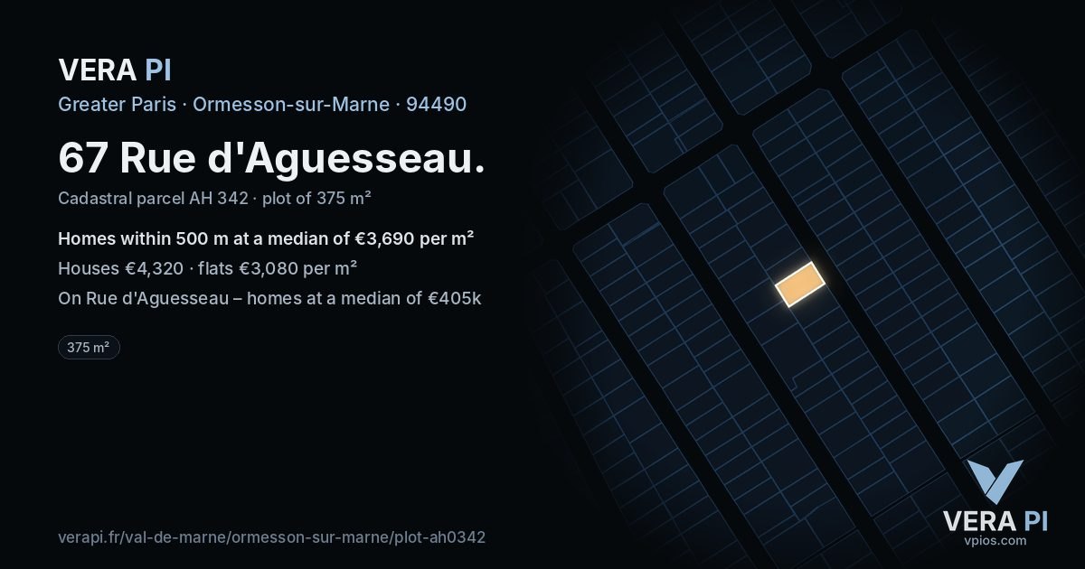 67 Rue d'Aguesseau, Ormesson-sur-Marne at night – the plot lit, the parcels around coloured by the prices near them