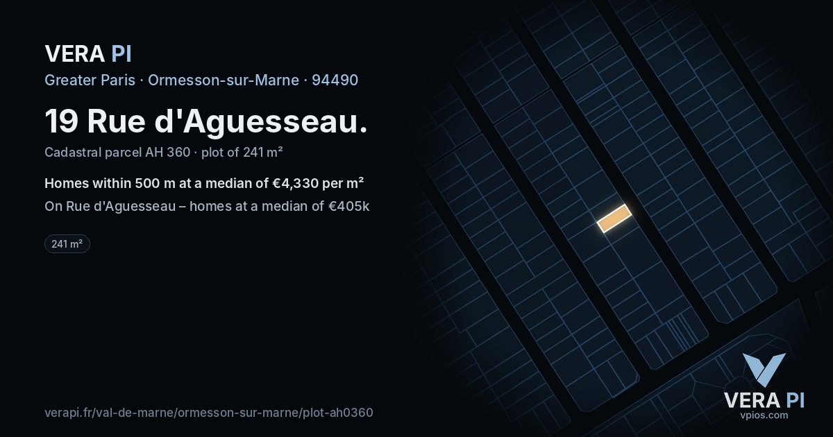19 Rue d'Aguesseau, Ormesson-sur-Marne at night – the plot lit, the parcels around coloured by the prices near them