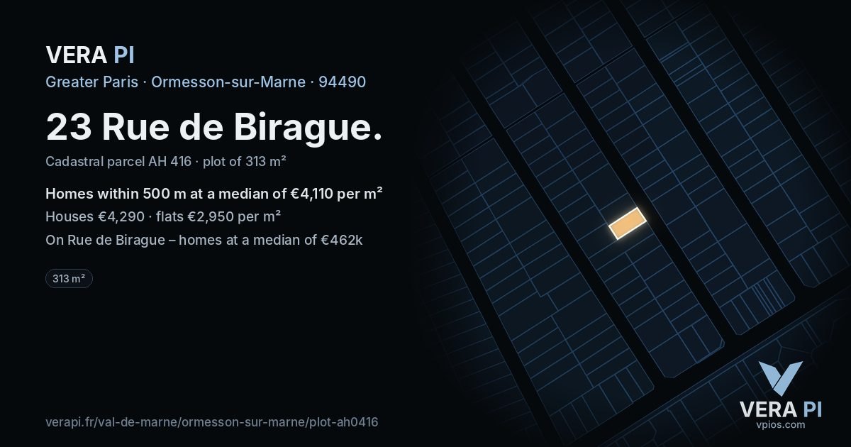 23 Rue de Birague, Ormesson-sur-Marne at night – the plot lit, the parcels around coloured by the prices near them
