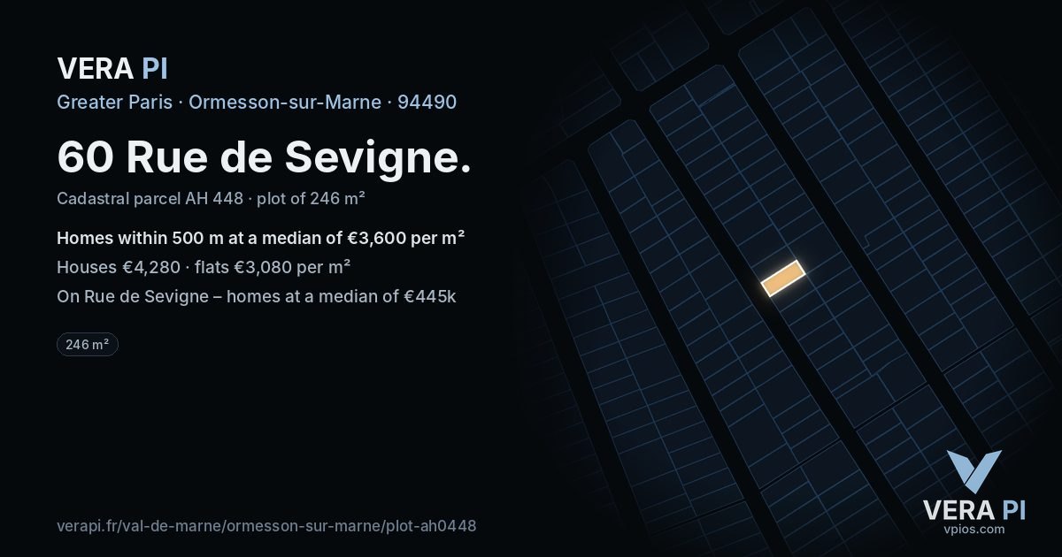 60 Rue de Sevigne, Ormesson-sur-Marne at night – the plot lit, the parcels around coloured by the prices near them