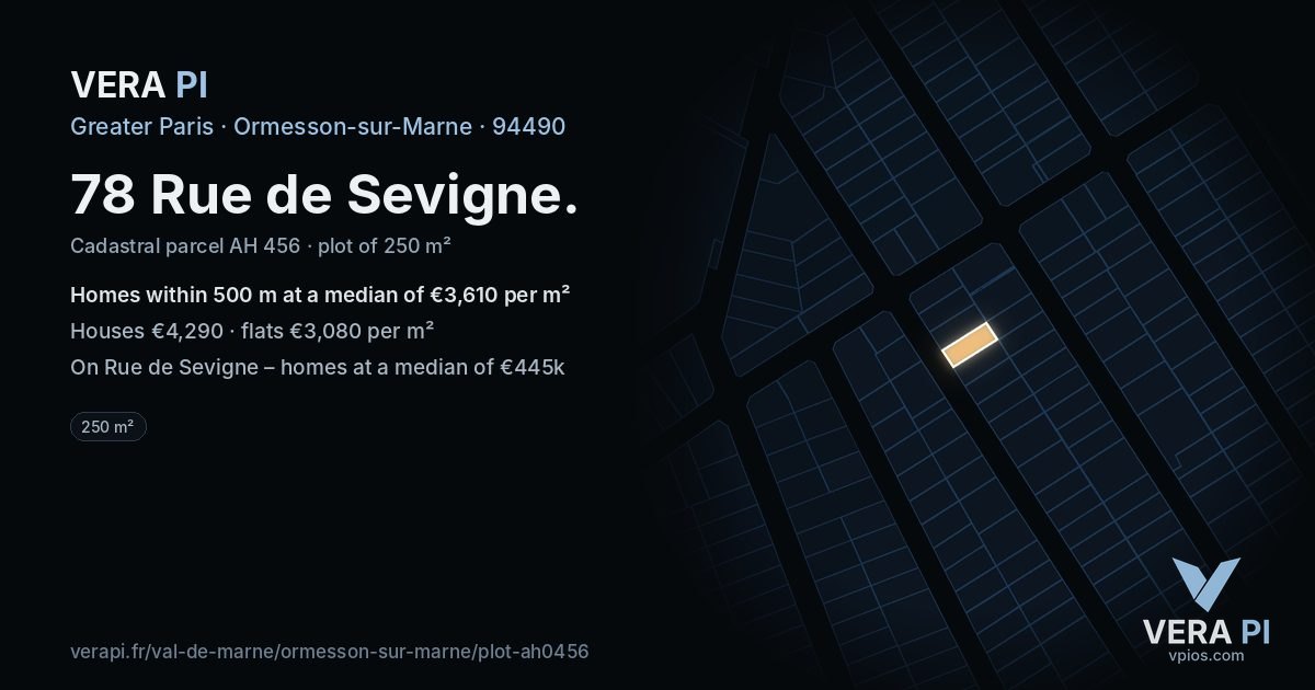 78 Rue de Sevigne, Ormesson-sur-Marne at night – the plot lit, the parcels around coloured by the prices near them